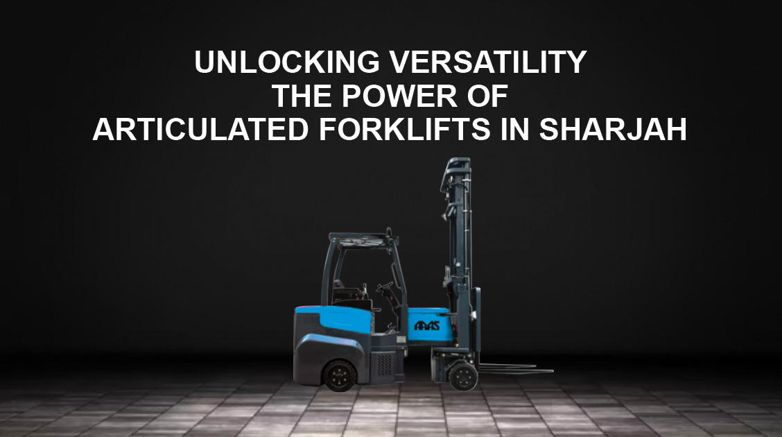 Articulated Forklifts in Sharjah Efficient Material Handling