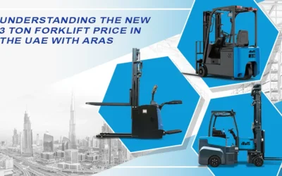 Understanding the New 3 Ton Forklift Price in the UAE with Aras