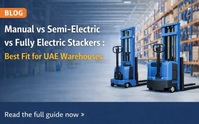 Manual vs. Semi-Electric vs. Fully Electric Stackers: Matching Equipment to Operational Scale