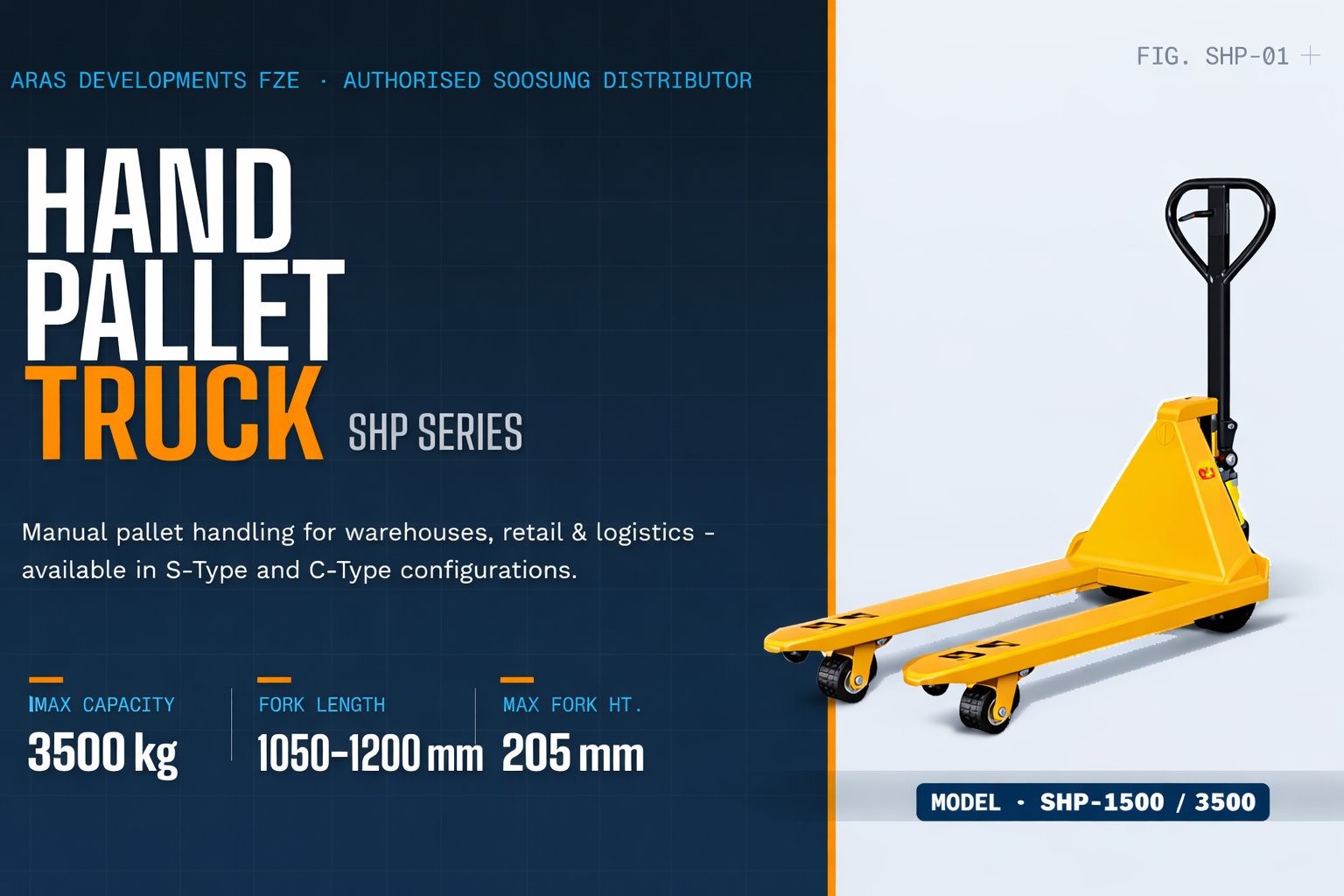 Soosung SHP Series Hand Pallet Truck with up to 3500 kg capacity in S-Type and C-Type, available in the UAE from ARAS Developments FZE